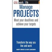 Manage Projects by  Ken Langdon, Andy Bruce